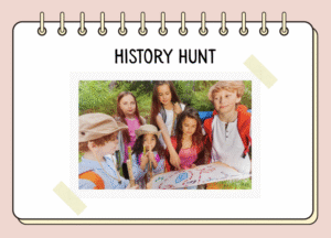 history scavenger hunt ideas